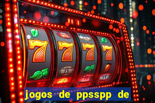 jogos de ppsspp de 50 mb download